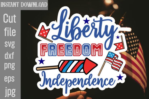 Liberty Freedom Independence SVG Cut Fil: Graphics & Crafts