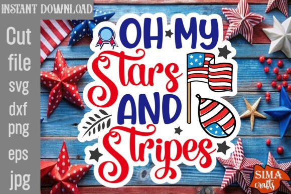 Oh My Stars and Stripes SVG Cut File: Graphics for Crafts