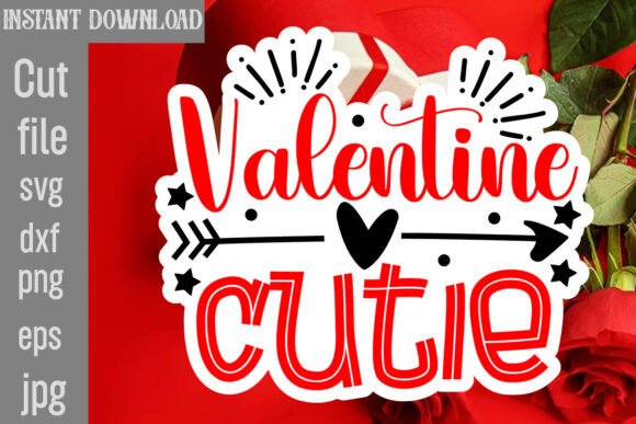 Valentine Cutie SVG Cut File